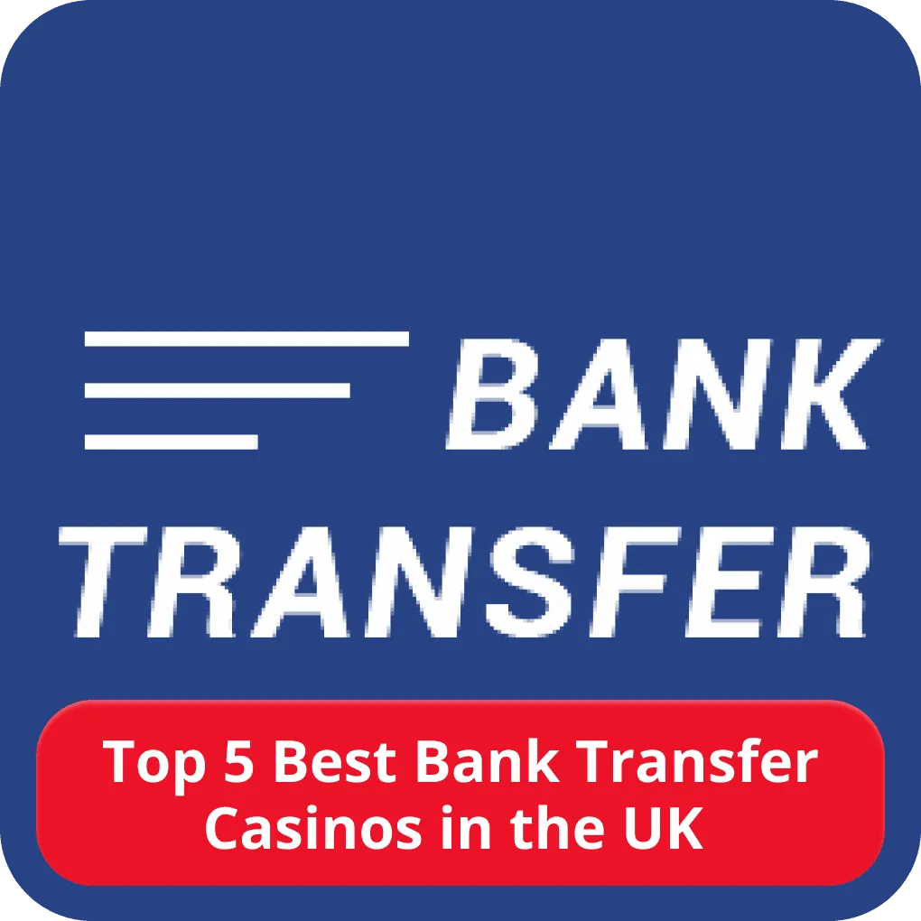 Best bank transfer casinos